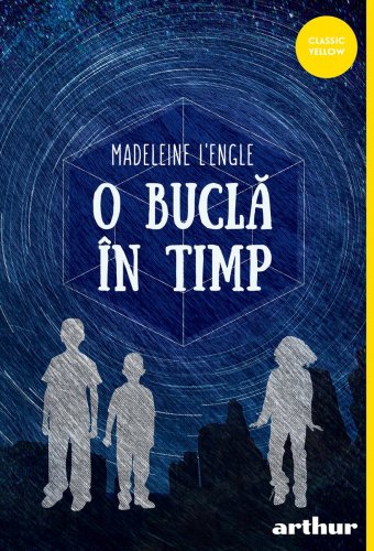 O buclă în timp | hardcover - Madeleine L'Engle