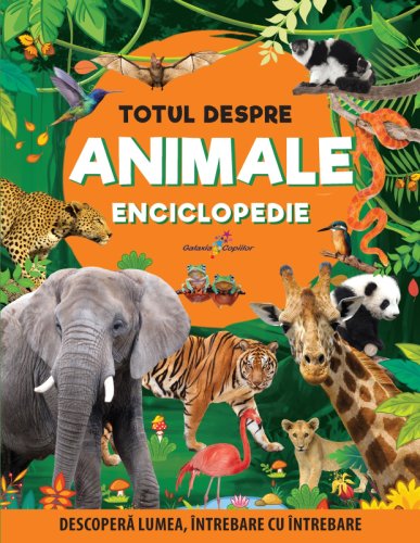 Totul despre animale - enciclopedie