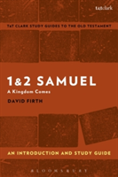 Bloomsbury Publishing Plc - 1 & 2 samuel: an introduction and study guide | david firth