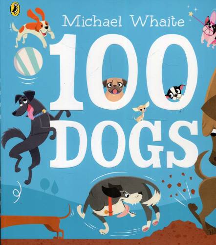 100 Dogs | Michael Whaite