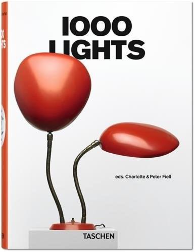 1000 Lights | Charlotte Fiell, Peter Fiell
