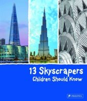 13 Skyscrapers Children Should Know | Brad Finger