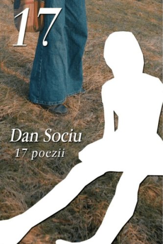 17 Poezii | Dan Sociu