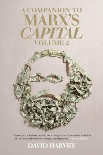 A Companion to Marx's Capital Vol. 2 | David Harvey