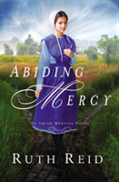 Abiding Mercy | Ruth Reid