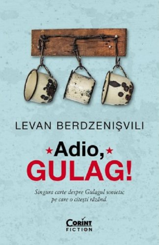 Adio, Gulag | Levan Berdzenisvili