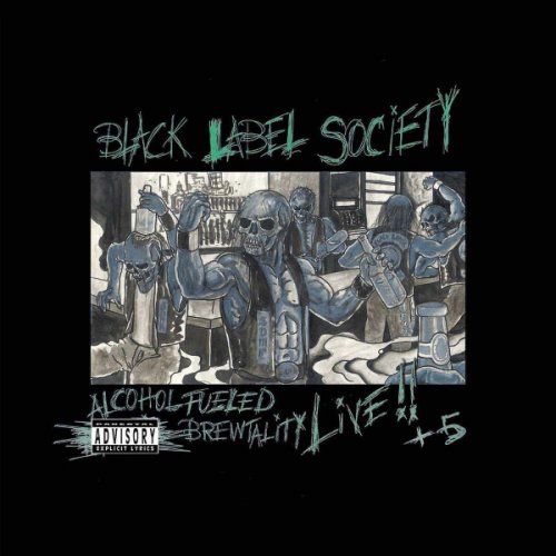 Alcohol Fueled Brewtality - Live | Black Label Society
