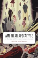 Harvard University Press - American apocalypse | matthew avery sutton