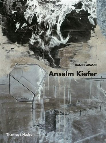 Anselm Kiefer | Daniel Arasse