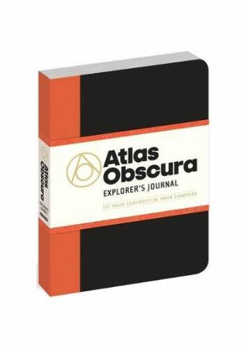 Workman Publishing - Atlas obscura explorer's journal | atlas obscura, joshua foer, dylan thuras, ella morton, atlas obscura