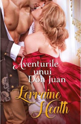Aventurile lui Don Juan | Lorraine Heath