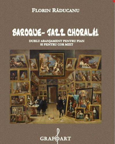 Grafoart - Baroque - jazz choral | florin raducanu