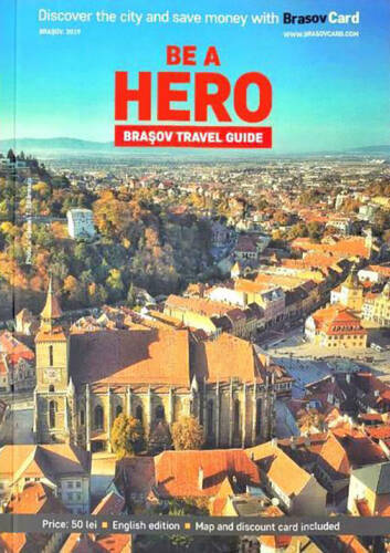 Be a hero. brasov travel guide | 