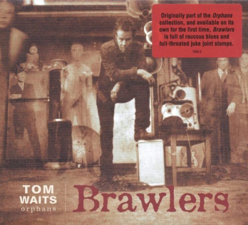 Brawlers - Vinyl | Tom Waits