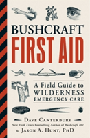 Bushcraft first aid | dave canterbury