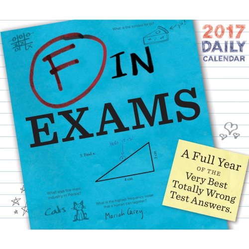 Calendar 2017 - f in exams | chronicle books