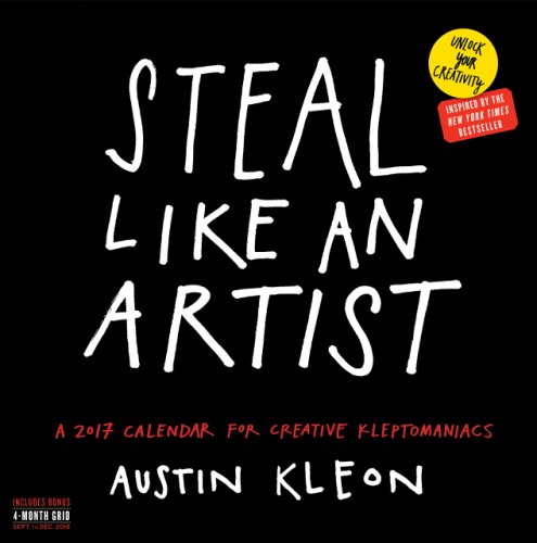 Calendar 2017 - steal like an artist | workman publishing