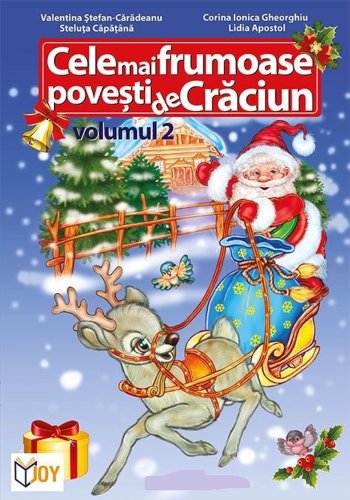 Cele mai frumoase povesti de Craciun | Capatana Steluta, Corina Ionica Gheorghiu, Valentina Stefan Caradeanu, Lidia Apostol