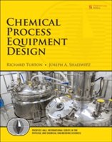 Chemical Process Equipment Design | Richard Turton, Joseph A. Shaeiwitz