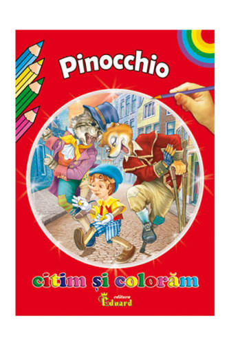 Citim si coloram - Pinocchio | Carlo Collodi