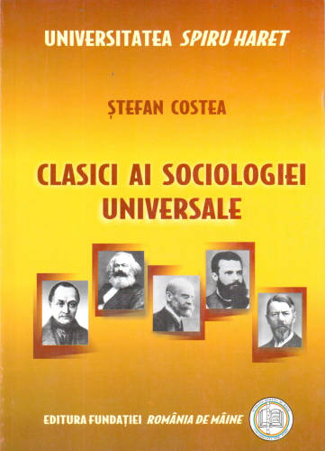 Clasici ai sociologiei universale | Stefan Costea
