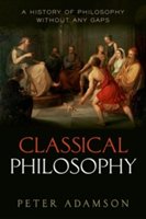 Classical Philosophy | Peter Adamson