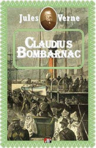 Claudius Bombarnac | Jules Verne