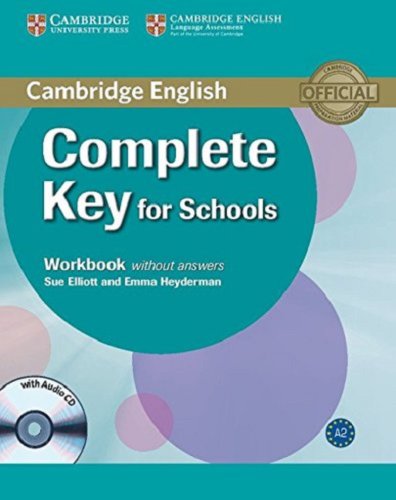 Complete Key for Schools | Sue Elliott , Emma Heyderman