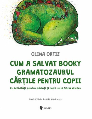 Cum a salvat Booky Gramatozaurul cartile pentru copii | Olina Ortiz