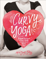 Sterling Publishing Co Inc - Curvy yoga (r) | anna guest-jelley