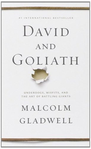David and Goliath | Malcolm Gladwell