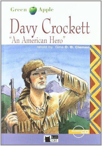  Davy Crockett, An American Hero | Gina D B Clemen