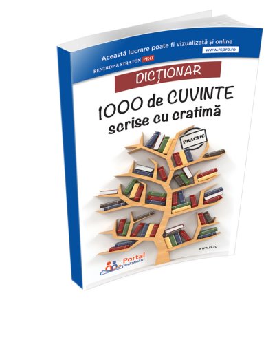 Dictionar 1000 de cuvinte scrise cu cratima | ana olteanu, adelina sinca, mihaela miroiu