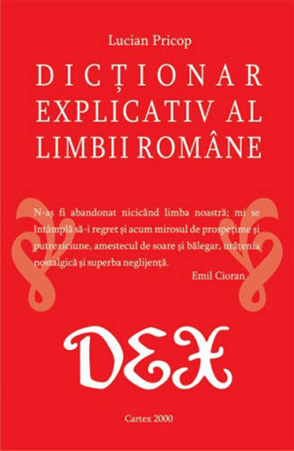 Cartex - Dictionar explicativ al limbii romane | lucian pricop