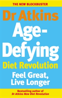 Dr atkins age-defying diet revolution | robert c. atkins