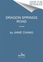 Dragon Springs Road | Janie Chang