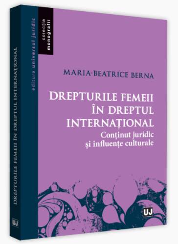 Drepturile femeii in dreptul international | Maria-Beatrice Berna