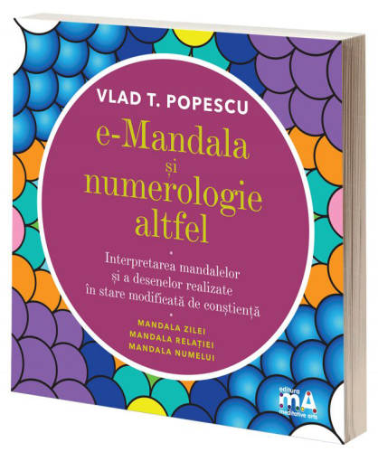 e-Mandala si numerologie altfel | Vlad T. Popescu