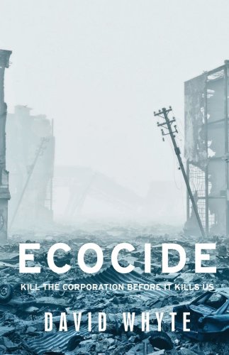 Manchester University Press - Ecocide | david whyte