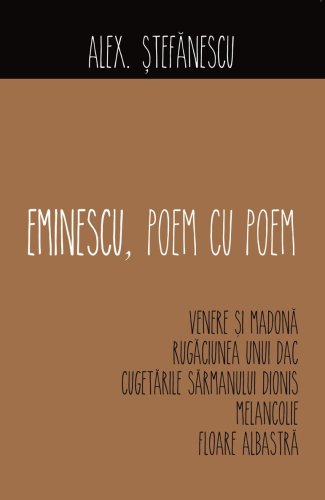 All - Eminescu, poem cu poem. venere si madona | alex stefanescu