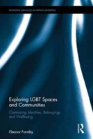 Exploring LGBT Spaces and Communities | UK) Eleanor (Sheffield Hallam University Formby