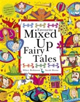 Favourite Mixed Up Fairy Tales | Hilary Robinson