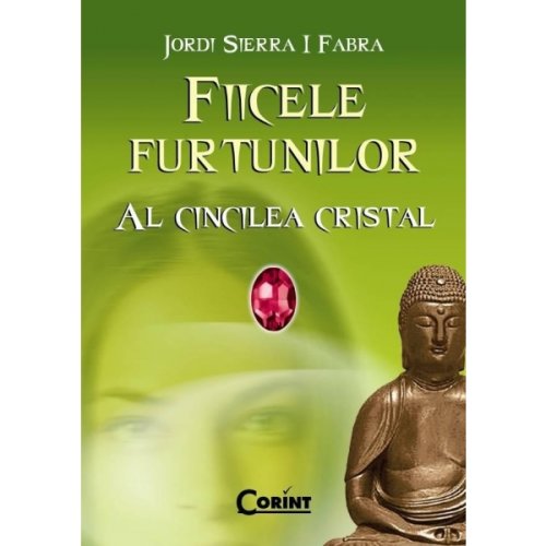 Fiicele Furtunilor vol 3. Al cincilea cristal | Jordi Sierra I Fabra