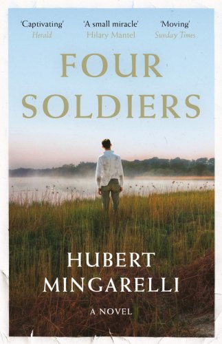 Four Soldiers | Hubert Mingarelli
