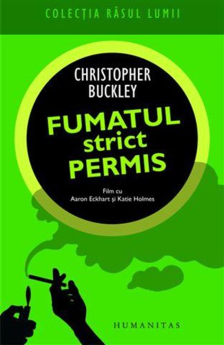 Fumatul Strict Permis | Christopher Buckley
