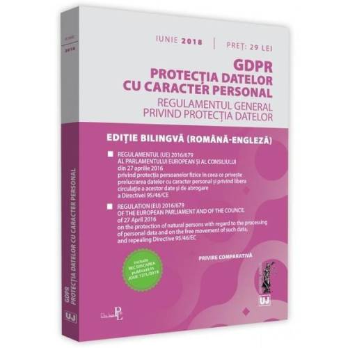 GDPR Protectia datelor cu caracter personal Iunie 2018 | 