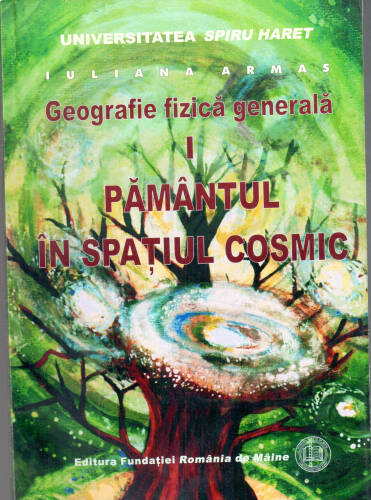 Geografie fizica generala - ​Pamantul in spatiul cosmic​ | Iuliana Armas