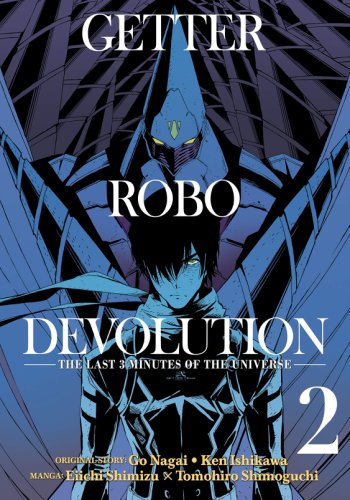 Getter Robo Devolution Vol. 2 | Ken Ishikawa, Eiichi Shimizu, Tomohiro Shimoguchi, Go Nagai