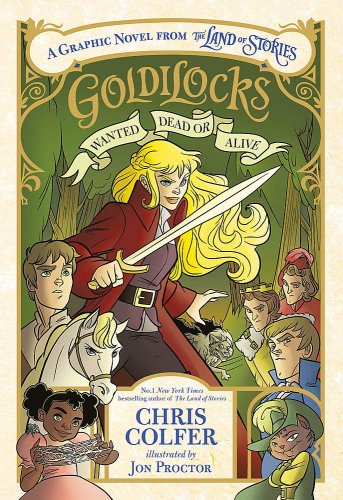Goldilocks: Wanted Dead or Alive | Chris Colfer