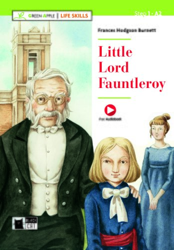 Black Cat Publishing - Green apple - life skills: little lord fauntleroy | frances hodgson burnett